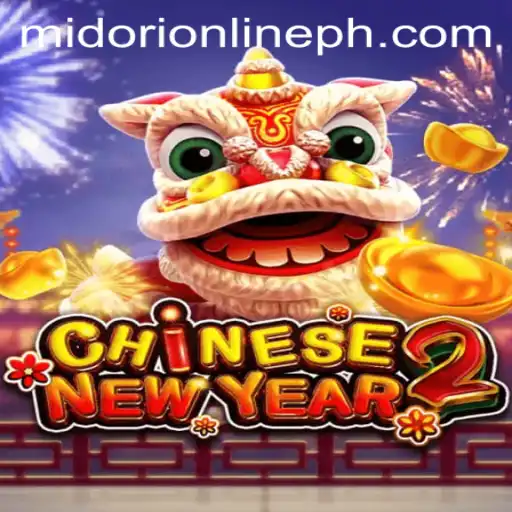 Exploring the Mysteries of CHINESENEWYEAR2: An In-Depth Look at MidoriOnline's Latest Sensation